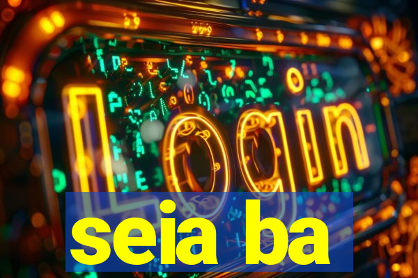 seia ba